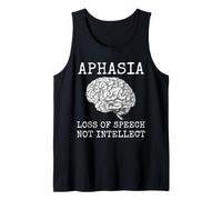 Aphasie Perte de la parole et non Intellect pour Aphasia Warrior Débardeur
