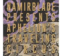 Aphelion's Traveling Circus