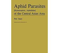 Aphid Parasites (Hymenoptera, Aphidiidae) Of The Central Asian Area
