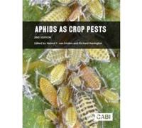 Aphids as Crop Pests Helmut F Professor Emeritus Van Emden, Uk University Of Reading, Richard Rothamsted Research Harrington, Uk Harpenden (Auteur)