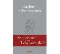 Aphorismen Zur Lebensweisheit