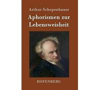Aphorismen Zur Lebensweisheit