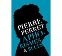 Aphorismes & Blues