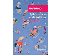 Aphorismes et définitions - Miguel Unamuno - Rivages - Poche - Essai
