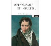 Aphorismes et insultes