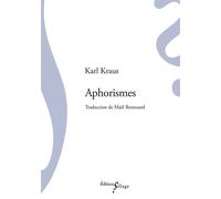 Aphorismes - Karl Kraus - Sillage - broché - Roman