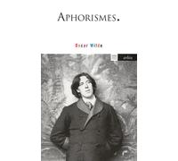 Aphorismes - Oscar Wilde - Arlea - Poche - Roman