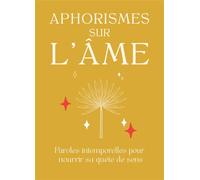 Aphorismes sur l'Ame - Collectif - Symbiose - broché - Essai