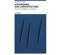Aphorismes sur l'architecture