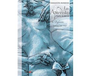 Aphrodites 4 : Zéphirine tombée des nues - Emmanuel Murzeau - Tabou - cartonné - Bande dessinée