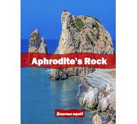 Aphrodite's Rock Cyprus: A Premium Visual Journey for Travel and Photography Lovers
