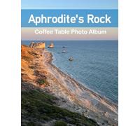 Aphrodite's Rock: Discover the magic of nature, your ideal destination for adventure and relaxation
