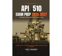 API 510 Exam Prep 2026-2027: 9-Station Calculation Workshop, Navigation Maps for All 10 Reference Documents, 110-Q + 60-Q Exam-Day Simulation - a ... Guide, 685 Practice Questions + 60 Flashcards