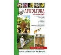 Apicoltura Da Manuale Con Il Calendario Dei Lavori