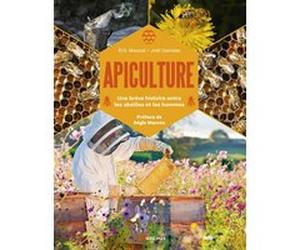 Apiculture Eric Mouzat (Auteur), Joël Damase (Photographie)