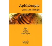 Apithérapie - Miel - Pollen - Propolis - Gelée Royale