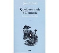 APJABD quelques mois à l'amélie ; le manuscrit d'aloys clark