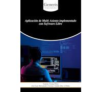 Aplicación de Multi Asiento implementado con Software Libre