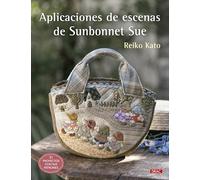 Aplicaciones de escenas de Sunbonnet Sue: 31 proyectos con sus patrones