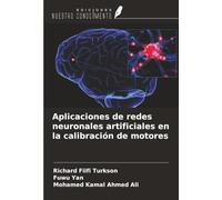 Aplicaciones de redes neuronales artificiales en la calibración de motores
