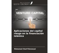 Aplicaciones del capital riesgo en la financiación islámica
