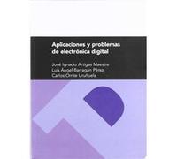 Aplicaciones Y Problemas De Electronica Digital - [Livre en VO] Artigas Maestre, Jose Ignacio, Barragan (Auteur)