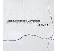 Apnea/Bill Carrothers-Max de Aloe