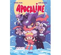 Apocaline - Tome 03: Le Cri du coeur