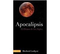 Apocalipsis/ Apocalypses Herbert Lockyer (Auteur)
