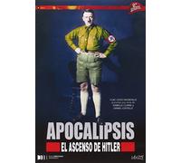 Apocalipsis El Ascenso De Hitler