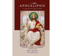 Apocalipsis y apocalípticos: Jesucristo es el Redentor; y los redimidos, reinaremos con Él.