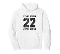 Apocalypse 22 Viens Seigneur Sweat à Capuche