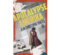 Apocalypse Amerika - Jean-Christophe Portes - J'ai Lu - Poche - Roman