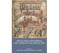 Apocalypse And Reform From Late Antiquity To The Middle Ages