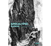 Apocalypse blanche (la sirène sous la cime) - Jacques Amblard - La volte - broché - Roman