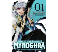 Apocalypse Bringer Mynoghra, Vol. 1 (manga)