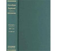 Apocalypse Explained, Vol. 6 :Revelation 17-19 Emanuel Swedenborg (Auteur)