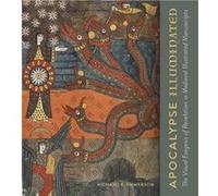 Apocalypse Illuminated by Richard K. Florida State University Emmerson Inconnu (Auteur)