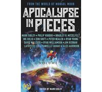 Apocalypse in Pieces: Volume 2
