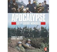 Apocalypse: La 1ère Guerre Mondiale