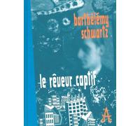 APOCALYPSE le rêveur captif