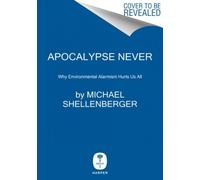 Apocalypse Never