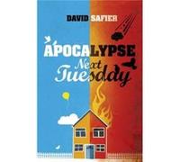 Apocalypse Next Tuesday (Paperback) David Safier, (Auteur)