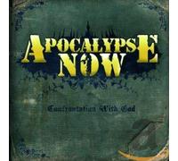 Apocalypse Now - Confrontation with God [Import]