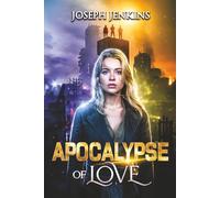 Apocalypse of Love