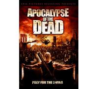 Apocalypse of The Dead