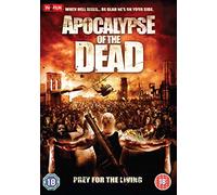 Apocalypse Of The Dead