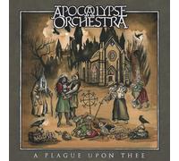 Apocalypse Orchestra - A Plaque Upon Thee [Import]