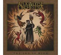 Apocalypse Orchestra The End Is Nigh (CD) Album