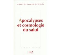 Apocalypses Et Cosmologie Du Salut
